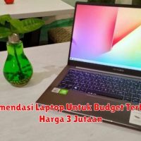 Bagaimana memilih laptop yang sesuai dengan kebutuhan dan budget